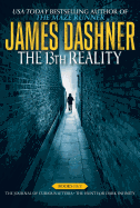 The 13th Reality Books 1 & 2: The Journal of Curious Letters; The Hunt for Dark Infinity