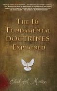 The 16 Fundamental Doctrines Explained