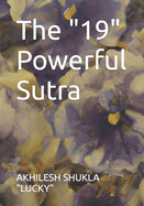 The "19" Powerful Sutra