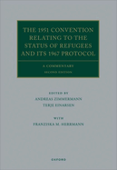 The 1951 Convention Relating to the Status of Refugees and its 1967 Protocol