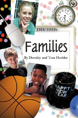 The 1990s: Families - Hoobler, Dorothy, and Hoobler, Thomas
