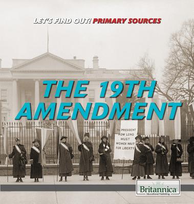 The 19th Amendment - Loria, Laura