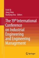 The 19th International Conference on Industrial Engineering and Engineering Management: Engineering Management