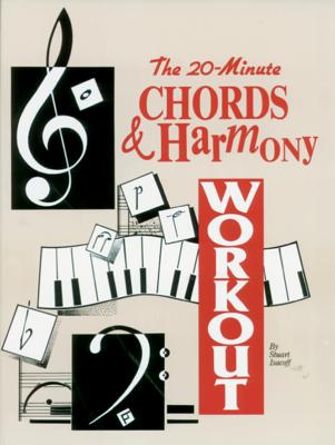 The 20-Minute Chords & Harmony Workout - Isacoff, Stuart