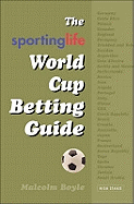 The 2006 World Cup Betting Guide