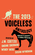 The 2013 Voiceless Anthology