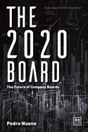 The 2020 Board: The Future of Company Boards
