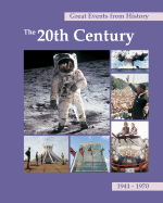 The 20th Century, 1941-1970