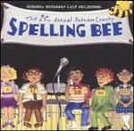 The 25th Annual Putnam County Spelling Bee [Original Broadway Cast Recording]