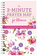 The 3-Minute Prayer Map for Women: An Everyday Guide to Meaningful Prayer