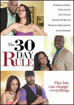 The 30 Day Rule - Rodney "Bear" Jackson