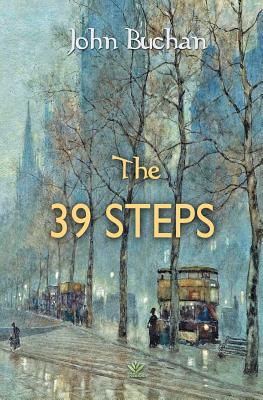 The 39 Steps - Buchan, John