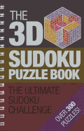 The 3D Sudoku Puzzle Book
