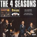 The 4 Seasons Entertain You/On Stage with the 4 Seasons