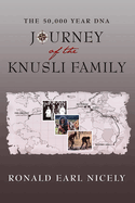 The 50,000 Year DNA Journey of the Knusli Family