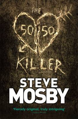 The 50/50 Killer - Mosby, Steve