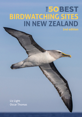 The 50 Best Birdwatching Sites in New Zealand - Thomas, Oscar