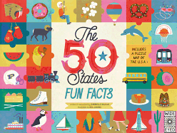 The 50 States: Fun Facts: Celebrate the People, Places and Food of the U.S.A!volume 3