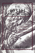 The 613th Commandment: An Analysis of the Mitzvah to Write a Sefer Torah