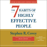 The 7 Habits of Highly Effective People: 30th Anniversary Edition