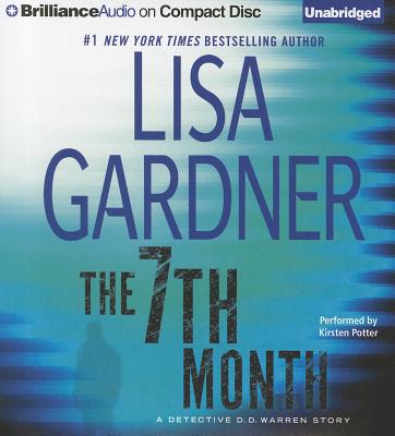 The 7th Month - Gardner, Lisa, and Potter, Kirsten (Read by)