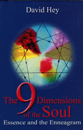 The 9 Dimensions of the Soul: Essence and the Enneagram