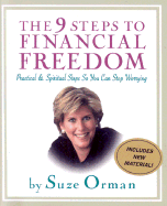 The 9 Steps to Financial Freedom: Practical & Spiritual Steps So You Can Stop Worrying