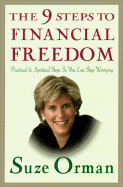 The 9 Steps to Financial Freedom - Orman, Suze
