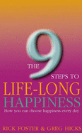 The 9 steps to life-long happiness