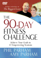 The 90-Day Fitness Challenge DVD: Achieve Your Goals in 12 Empowering Sessions