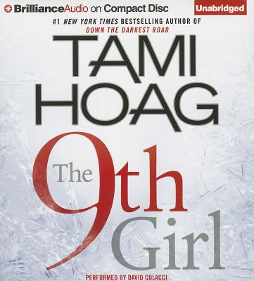 The 9th Girl - Hoag, Tami, and Colacci, David (Read by)