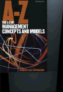 The A to Z of Management Concepts and Models