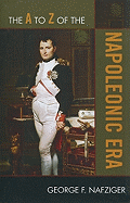 The A to Z of the Napoleonic Era