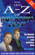 The A-Z of "Quantum Leap"