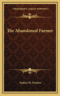 The Abandoned Farmer