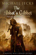 The Abbot's Gibbet