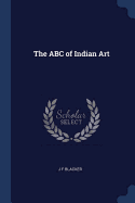 The ABC of Indian Art