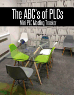 The ABC's of PLCs: Mini PLC Meeting Tracker