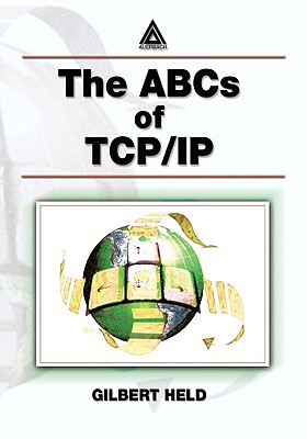 The ABCs of TCP/IP - Held, Gilbert