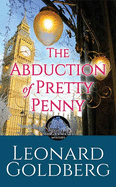 The Abduction of Pretty Penny: A Daughter of Sherlock Holmes Mystery