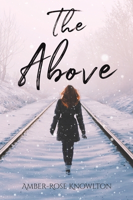 The Above - Knowlton, Amber-Rose