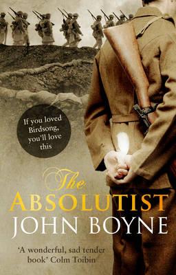 The Absolutist - Boyne, John