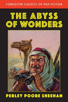 The Abyss of Wonders - Hulse, Ed (Introduction by), and Sheehan, Perley Poore