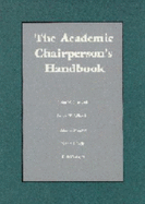 The Academic Chairperson's Handbook