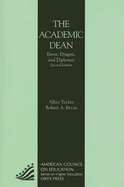 The Academic Dean: Dove, Dragon, and Diplomat
