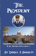 The Academy: A Joe Traynor Novel-Book #8