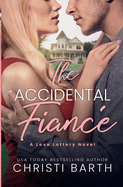 The Accidental Fianc? (Love Lottery)