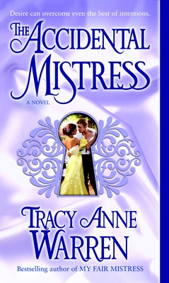 The Accidental Mistress - Warren, Tracy Anne