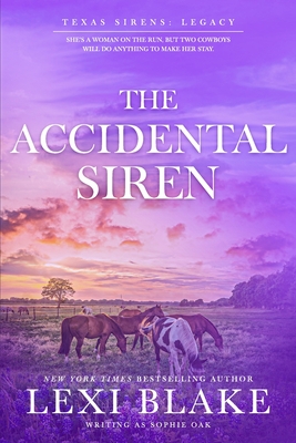 The Accidental Siren - Oak, Sophie, and Blake, Lexi