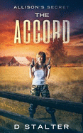 The Accord: Post Apocalyptic Woman